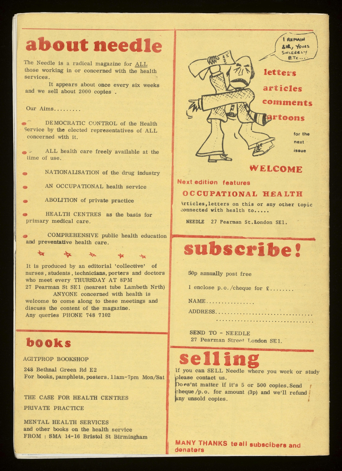 A yellow page from the Needle magazine featuring red and black printed text and an illustration of a cartoon character. The content explains the magazine's aims towards democratic health service control, nationalisation, abolition of private practice, and so on. There are sections inviting articles, comments, and cartoons, a subscription form, bookshop information, and a note encouraging readers to help sell the magazine. The layout is divided into clearly marked blocks with bold headings.
